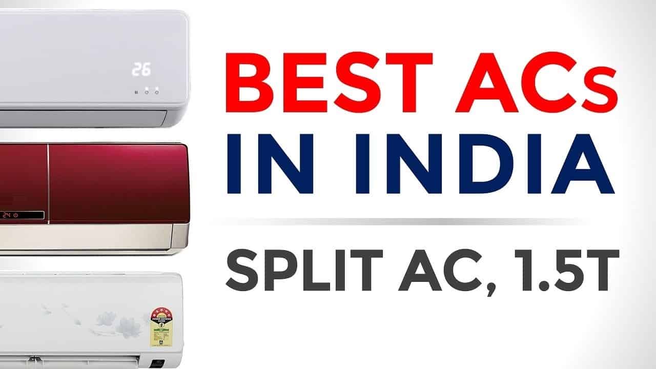 Best 1.5 Ton Split AC in India