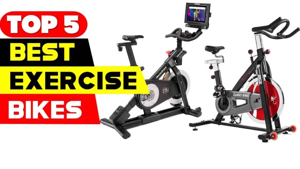 Top 5 Best Exercise Bikes for Home 2023