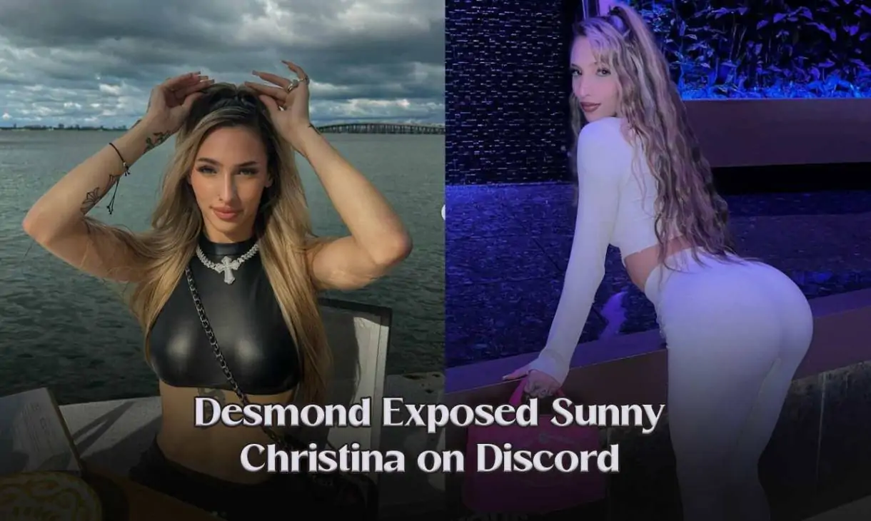 Desmond Exposed Sunny Christina on Discord