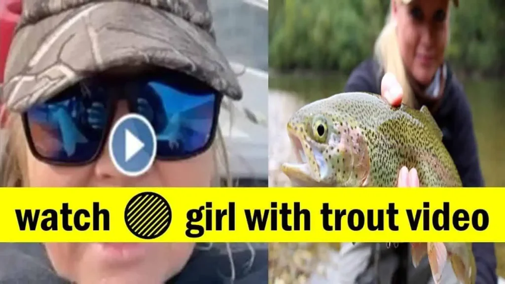 trout lady video
