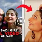 Bado Badi Girl Viral Video